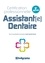 Certification professionnelle Assistant(e) dentaire 3e édition