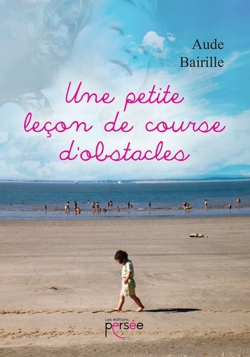 Aude Bairille - Une petite leçon de course d'obstacles.