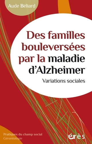 Des familles bouleversées par de la maladie d'Alzheimer. Variations sociales