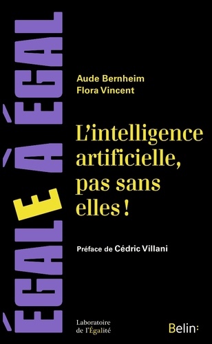 L'intelligence artificielle, pas sans elles !. Faire de l'IA un levier pour l'égalité