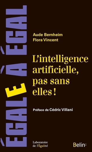 L'intelligence artificielle, pas sans elles !. Faire de l'IA un levier pour l'égalité