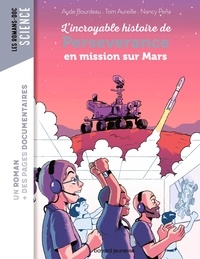 Aude Bourdeau - L'incroyable histoire de Perseverance en mission sur Mars.