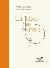 Aude Casseyre - La Table Des Nantais.