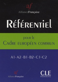 Aude Chauvet et  Alliance Française - Référentiel pour le cadre européen commun.
