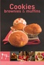 Aude de Galard et Leslie Gogois - Cookies, brownies & muffins.