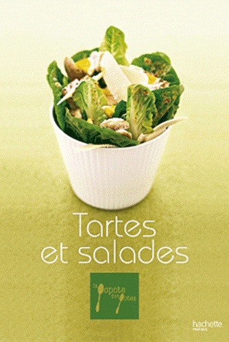 Aude de Galard et Leslie Gogois - Tartes et salades.
