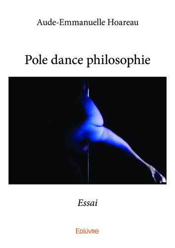 Pole dance philosophie