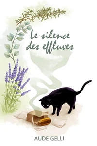 Le silence des effluves