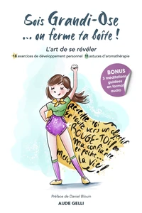 Sois Grandi-Ose ou ferme ta boîte !