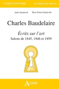 Téléchargement gratuit de livres audio anglais mp3 Charles Baudelaire, Ecrits sur l'art  - Salons de 1845, 1846 et 1859 iBook PDB (Litterature Francaise) 9782350309026
