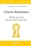 Charles Baudelaire, Ecrits sur l'art. Salons de 1845, 1846 et 1859