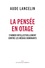 La pensée en otage. S'armer intellectuellement contre les médias dominants