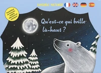 Qu'est-ce qui brille là-haut ?