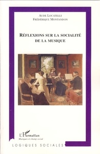 Aude Locatelli - Réflexions sur la socialité de la musique.