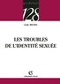 Aude Michel - Les troubles de l'identité sexuée.