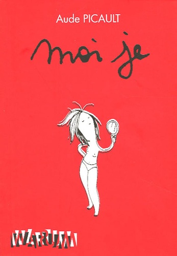 Aude Picault - Moi Je Tome 1 : .