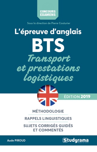 L'épreuve d'anglais au BTS transports et prestations logistiques  Edition 2019