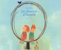 Aude Poirot - Le charme d'Angèle.