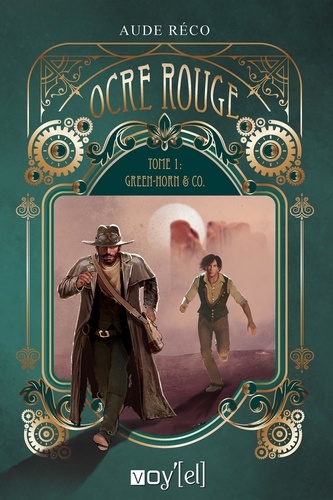Aude Réco - Ocre rouge - Tome 1 : Green Horn and Co.