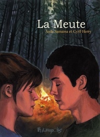 Aude Samama et Cyril Herry - La meute.