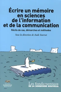 Ecrire un mémoire en sciences de l'information et de la communication