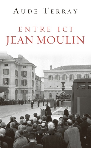 Entre ici Jean Moulin. document