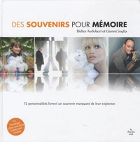 Des souvenirs pour mémoire