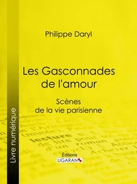 Les Gasconnades de l'amour