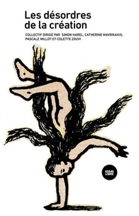 Les désordres de la création