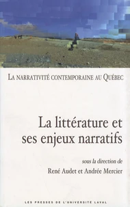La narrativité contemporaine au Québec