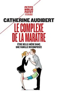 Le complexe de la marâtre