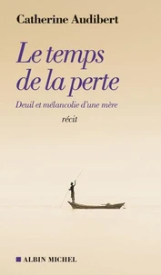 Le temps de la perte