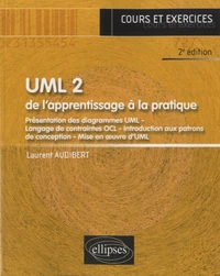 UML2, de l'apprentissage à la pratique