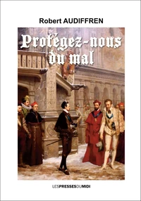 Protegez-nous du mal