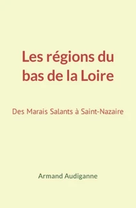 Les régions du bas de la Loire