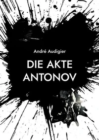 Die Akte Antonov