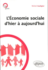 L'économie sociale d'hier à aujourd'hui