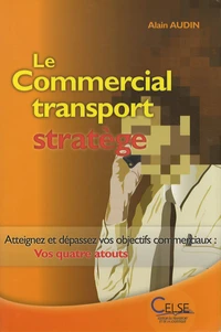 Le Commercial transport stratège
