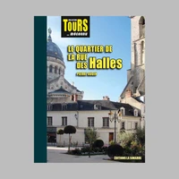 Le quartier de la rue des halles