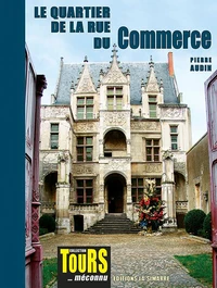 Le quartier de la rue du commerce