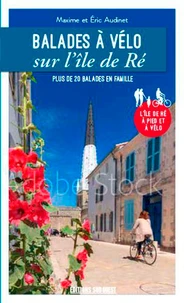 Balades à vélo sur l'île de Ré