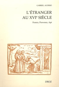 L'étranger au XVIe siècle