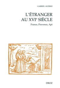 L'étranger au XVIe siècle