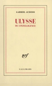 Ulysse ou l'intelligence