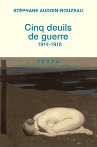 Cinq deuils de guerre (1914-1918)