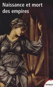 Naissance et mort des empires