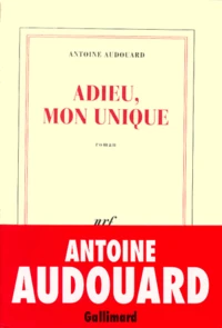 Adieu, Mon Unique