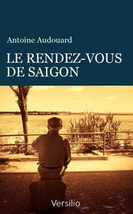Le rendez-vous de Saigon