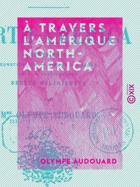 À travers l'Amérique - North-America