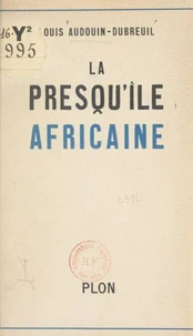 La presqu'île africaine